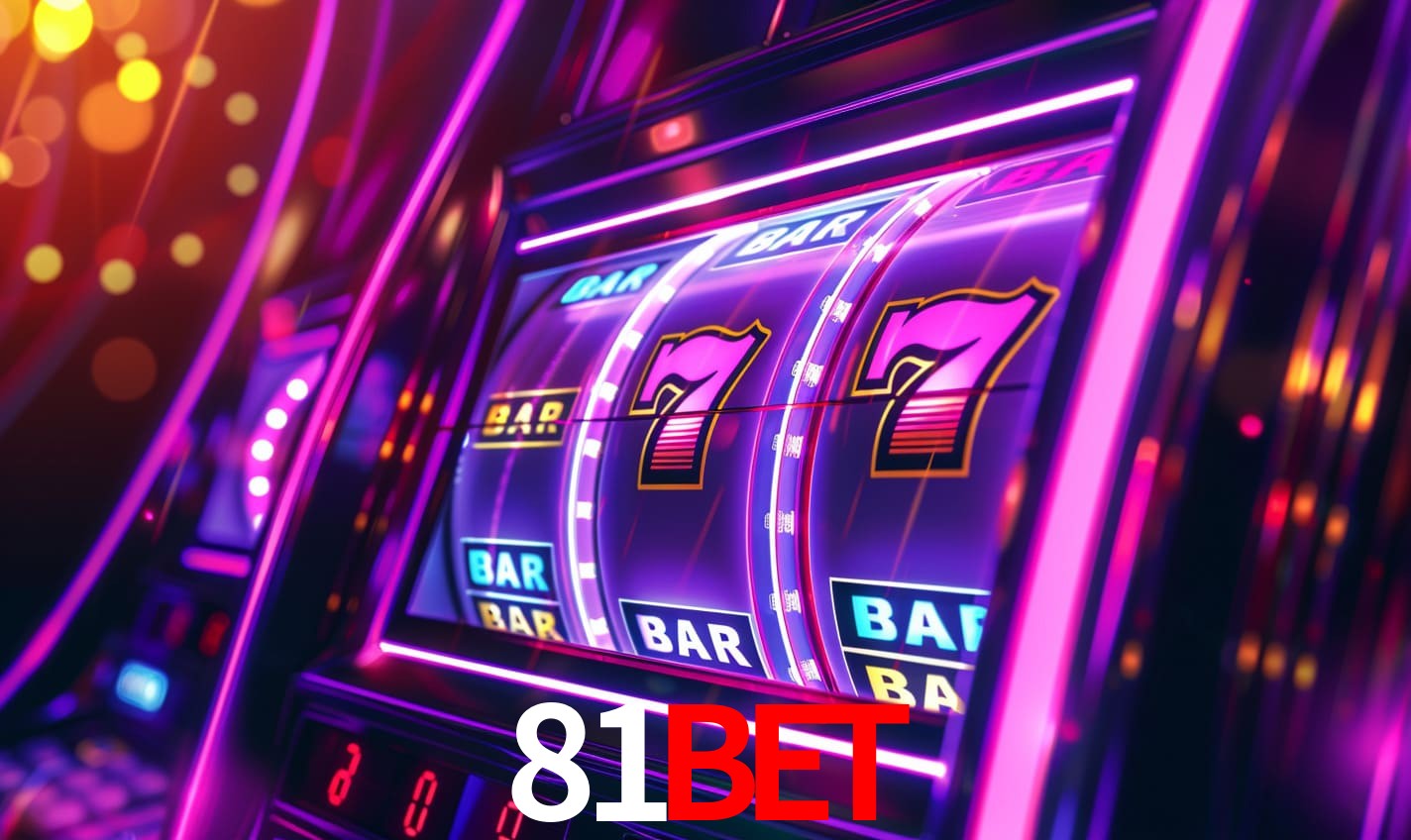 81Bet - Sites de jogos de azar seguros - 81Bet Login